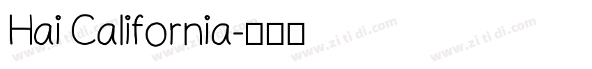 Hai California字体转换
